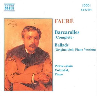 Gabriel Fauré [Composer]; Pierre-, Fauré: Barcarolles / Ballade, audioCD