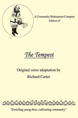 A Community Shakespeare Company Edition of the Tempest                         
