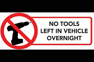 Aucun Outil gauche en Van Nuit Autocollant Véhicule Voiture Signe d'avertissement Sans Outils Autocollant