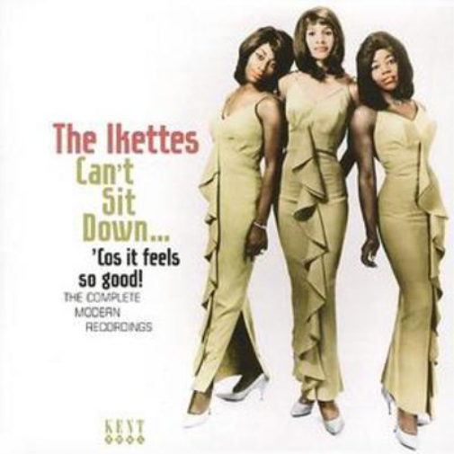 The Ikettes Can't Sit Down... 'Cos It Feels So Good (CD) Album