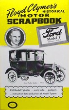 Clymers Model T Ford Scrapbook 1909-1927 History 250 Photos Parts Accessories