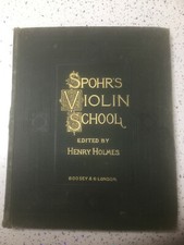 Rare opportunity - SPOHR'S VIOLIN SCHOOL 1878 - 50 Price reduction 