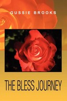 The Bless Journey | Gussie Brooks | Taschenbuch | Kartoniert / Broschiert | 2009