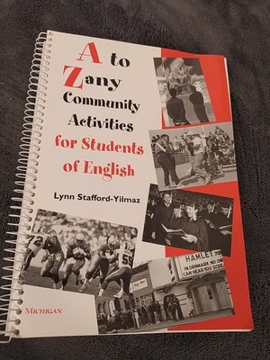 ESL A TO ZANY COMMUNITY ACTIVITIES FOR STUDENTS OF ENGLISH - Lynn M. VG