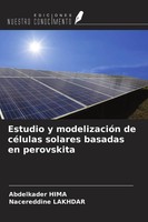 Abdelkader Hima (U. A.) | Estudio Y ModelizacióN De CéLulas Solares Basadas...