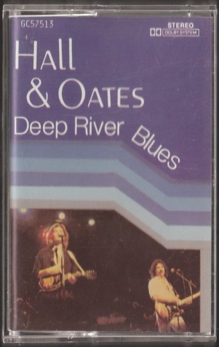 Hall & Oates - Deep River Blues 1984 (Audio Cassette) Golden Circle GC57513