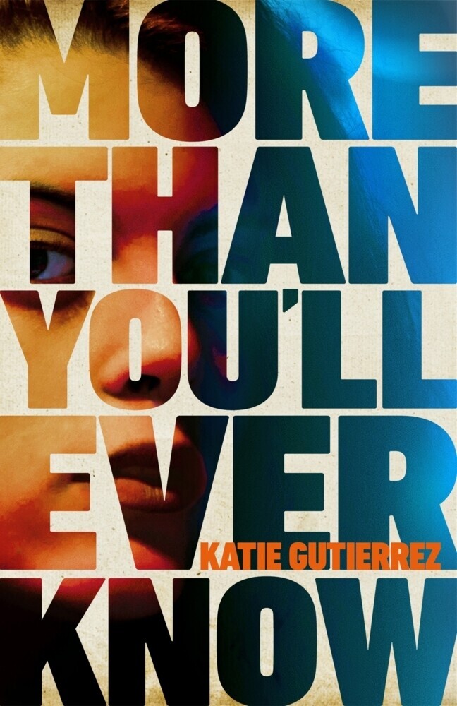 Thumbnail - More Than You'll Ever Know | Katie Gutierrez | 2022 | Englisch
