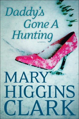 Daddy's Gone A Hunting - 1451668945, Hardcover, Mary Higgins Clark - Bild 1 von 1
