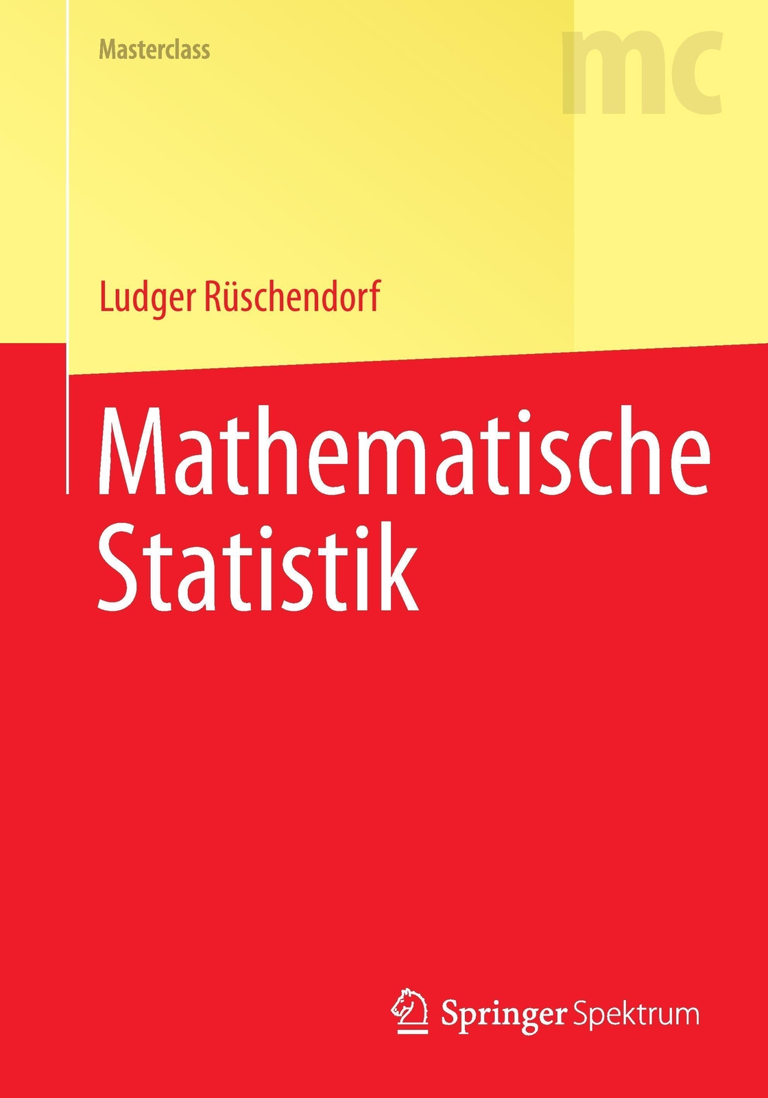 Thumbnail - Ludger Rüschendorf | Mathematische Statistik | Taschenbuch | Deutsch