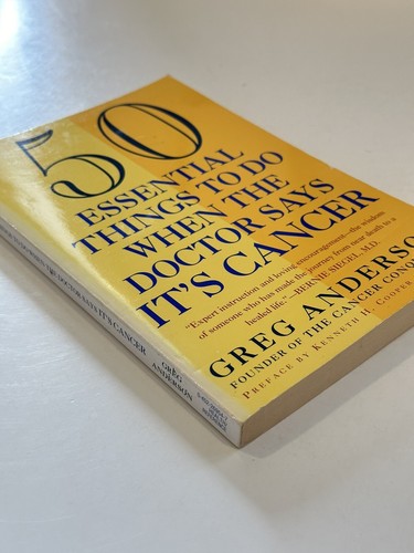 50 Essential Things To Do When The Doctor Says It’s Cancer - Paperback Book - Picture 3 of 9