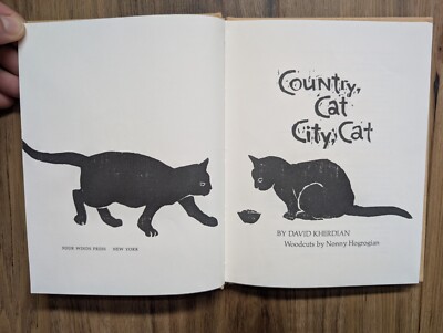 COUNTRY, CAT, CITY, CAT By David Kherdian & Nonny Hogrogian 1978