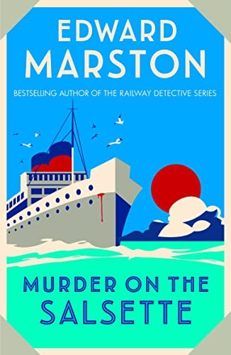 Murder on the Salsette: A captivating Edwardian mystery from the
