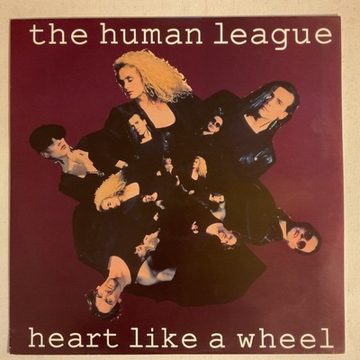 THE HUMAN LEAGUE Heart Like A Wheel N/Mint 1990 UK Virgin VST 1262 Pop P/S 12''