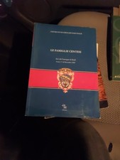 LE FAMIGLIE CENTESI CENTRO STUDI GIROLAMO BARUFFALDI ATTI DEL CONVEGNO