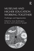 Museums And Higher Education Working Together | Jos Boys | Taschenbuch | 2017
