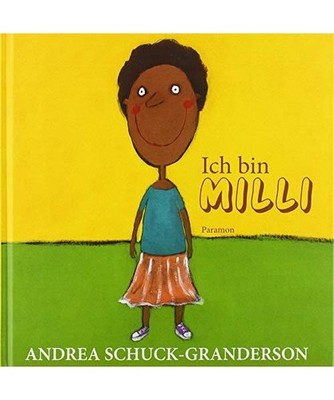Ich bin Milli, Andrea Schuck-Granderson