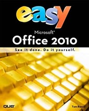 Easy Microsoft Office 2010 UK Edition Paperback Tom Bunzel