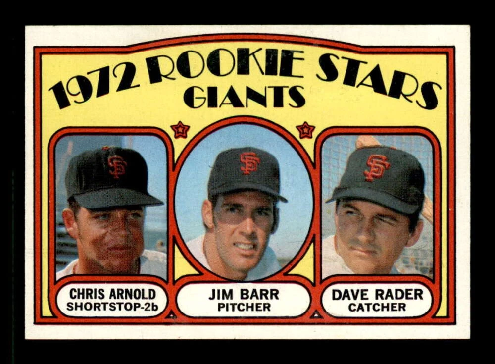 1972 Topps #232 Chris Arnold/Jim Barr/Dave Rader Giants Rookies NM/NM+ X3458883