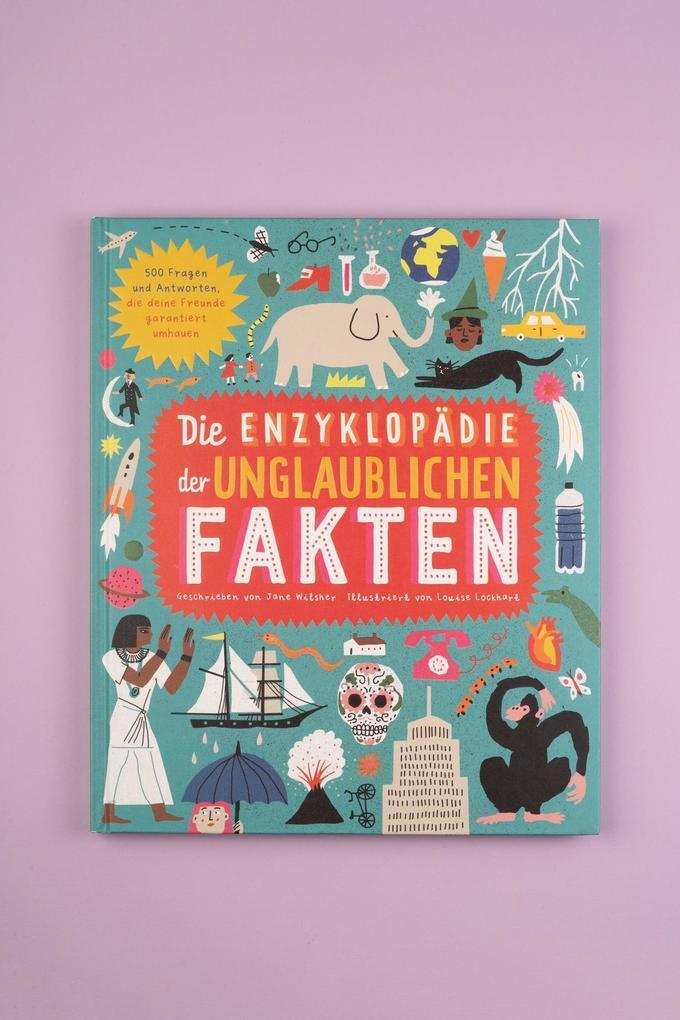 Thumbnail - Die Enzyklopädie Der Unglaublichen Fakten | Jane Wilsher | Deutsch