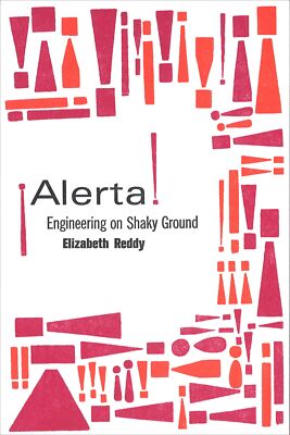 Alerta !: Engineering on Shaky Ground (The Engineering Studies) - PAPERBACK