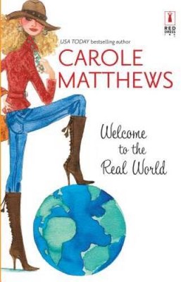 Welcome To The Real World (Red Dress Ink Novels) - Hardcover - GOOD