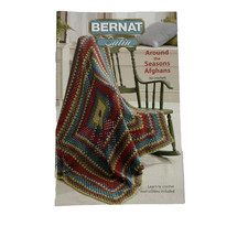 Bernat Satin AROUND THE SEASON AFGHANS Croche...