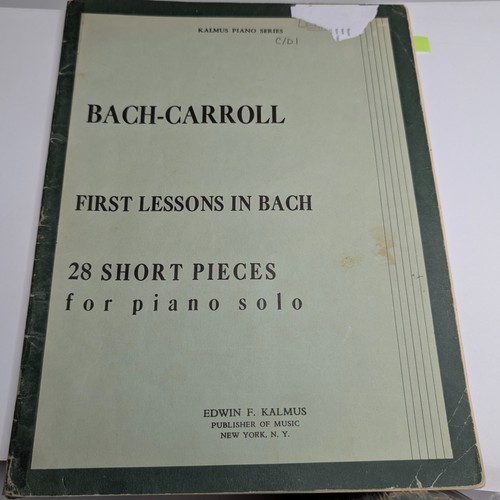 Bach First Lessons 28 Short Pieces Piano Solo Sheet Music Carroll Kalmus F3