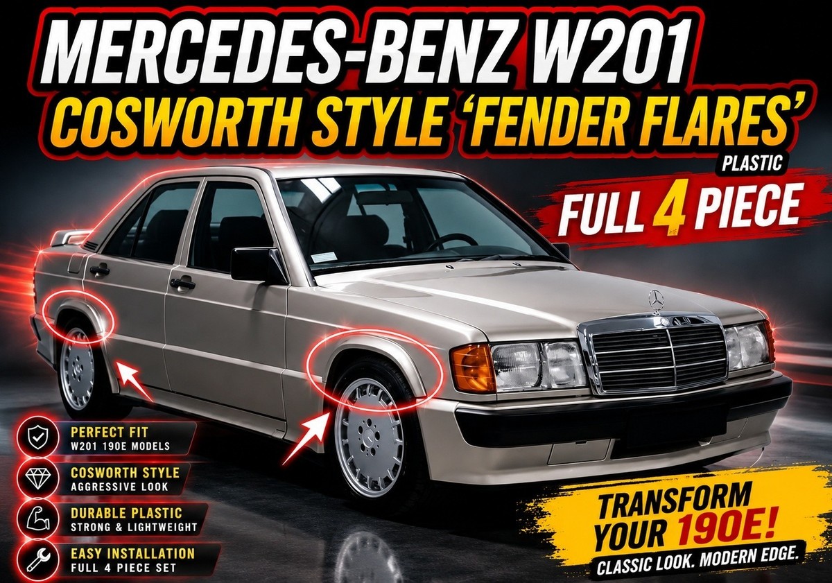 W201 190e Cosworth 2.3-16 Plastic Fender Flares 4 Piece Mercedes