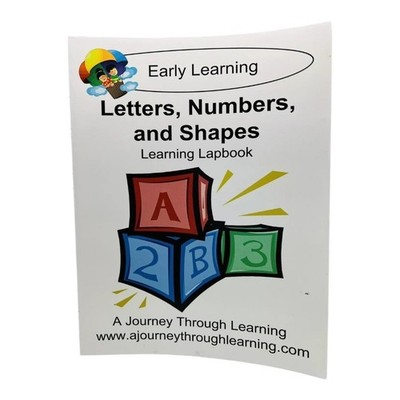 Letters Numbers and Shapes Learning Lapbook~Journey Through Learning~2008 C1 12