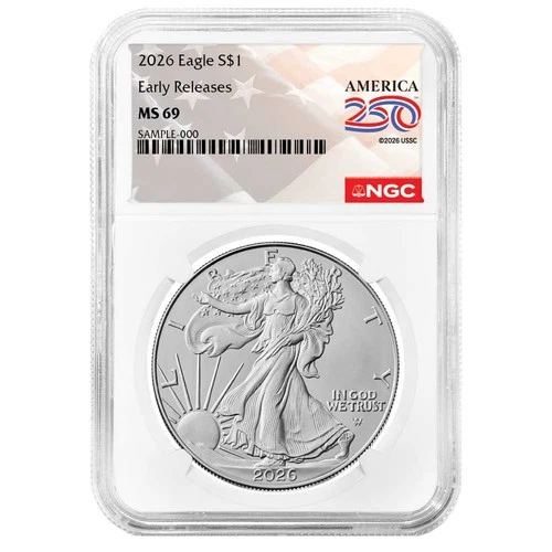 2026 $1 1-oz American Silver Eagle NGC MS69 ER American 250th Anniversary Label