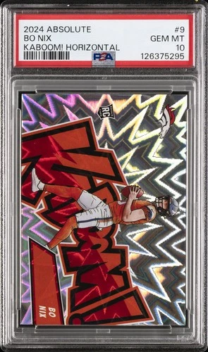 2024 PANINI ABSOLUTE KABOOM! HOR #9 BO NIX PSA 10