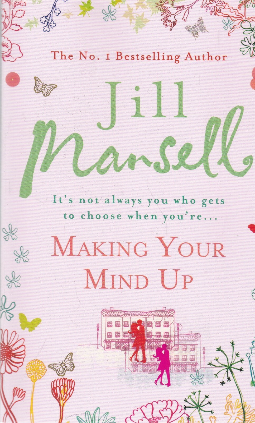 Making Your Mind Up by Jill Mansell Paperback Book