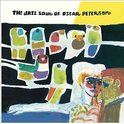 Jazz Soul of Oscar Peterson [Bonus Track] by Oscar Peterson (Record, 2014)