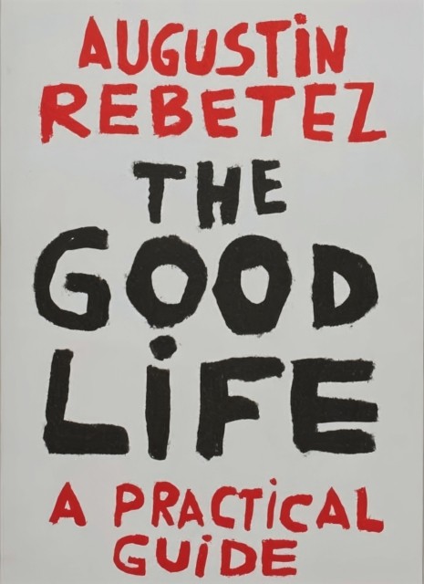The Good Life (Paperback Book)