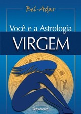 Voce e a Astrologia Virgem by Bel-Adar (Portuguese) Paperback Book