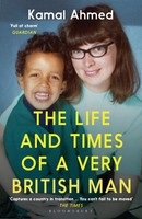 Kamal Ahmed | The Life And Times Of A Very British Man | Taschenbuch | Englisch
