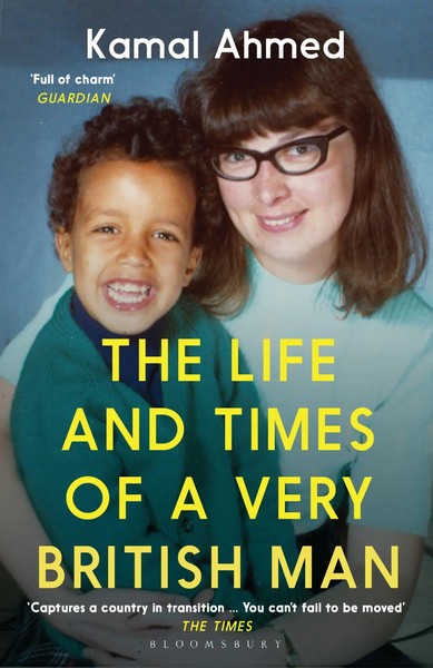 Kamal Ahmed | The Life And Times Of A Very British Man | Taschenbuch | Englisch-image