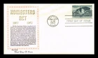 US COVER HOMESTEAD ACT 100TH ANNIVERSARY FIRST DAY ISSUE KHOL KRAFT
