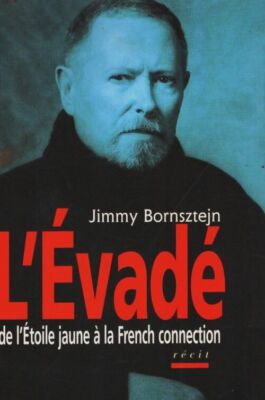 Die Flucht: Vom gelben Stern zur Bremse... - Jimmy Bornsztejn - V2122391