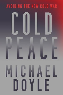 Cold Peace | Michael W Doyle | 2023 | englisch
