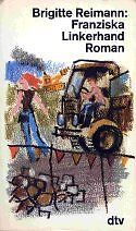 Franziska Linkerhand. (7589 107). Roman. von Reimann, Br... | Buch | Zustand gut - Reimann, Brigitte