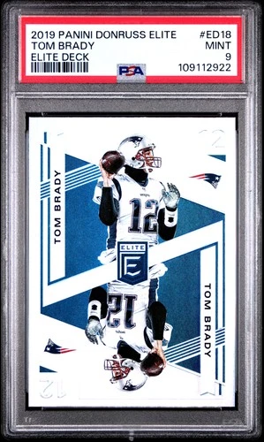 2019 PANINI DONRUSS ELITE ELITE DECK #ED18 TOM BRADY PSA 9