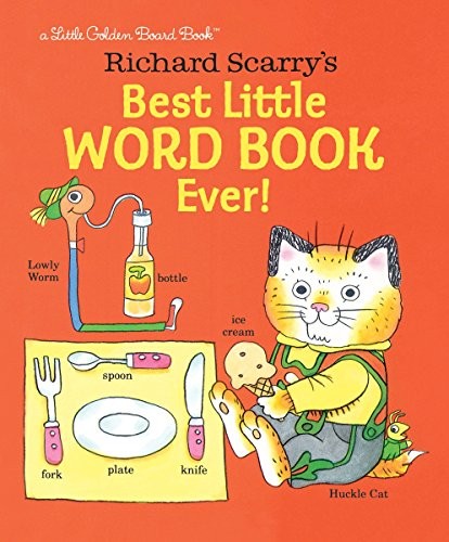 Richard Scarry's Best Little Word Book Ever! (Little Golden Boar