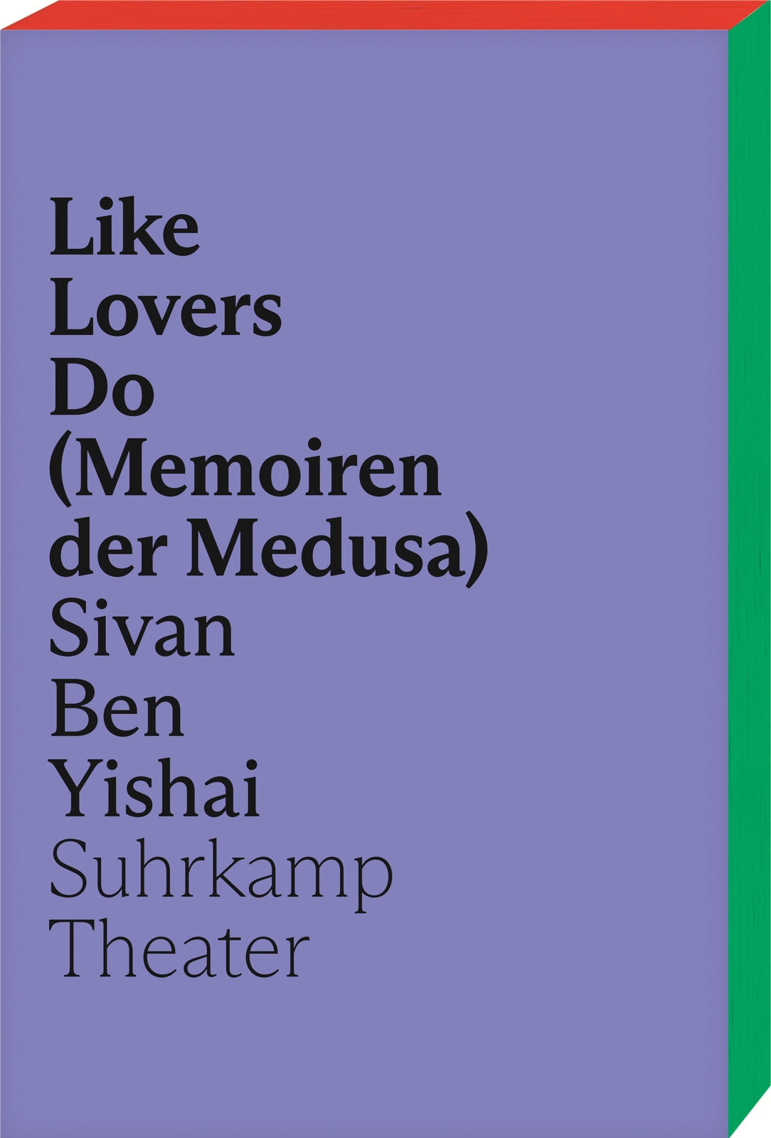 Thumbnail - Like Lovers Do (memoiren Der Medusa) Sivan Ben Yishai