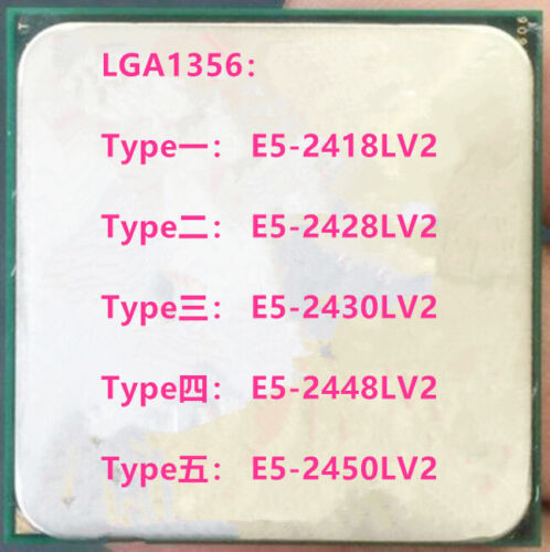 Intel E5-2418LV2 E5-2428LV2 E5-2430LV2 E5-2448LV2 E5-2450LV2 LGA1356 CPU