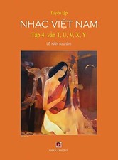 Tuyen Tap Nhac Viet Nam Tap 4 T U V X Y Hard Cover Vietnamese Hardco Ebay