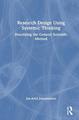 Research Design Using Systemic Thinking - 9781041103516