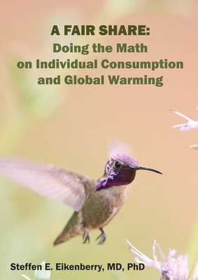 A Fair Share: Doing the Math on Individual Consumption and Global Warming, Eiken