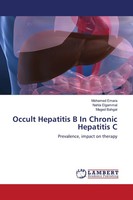 Mohamed Emara (U. A.) | Occult Hepatitis B In Chronic Hepatitis C | Taschenbuch