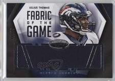 2014 Certified Fabric of the Game 40/75 Julius Thomas #F-JT 4g6